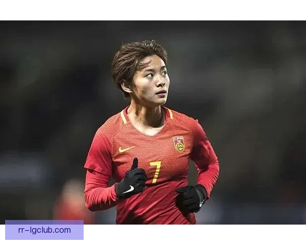 王霜加盟热刺女足成功斩获处子球 首秀展现实力助球队迎来首胜